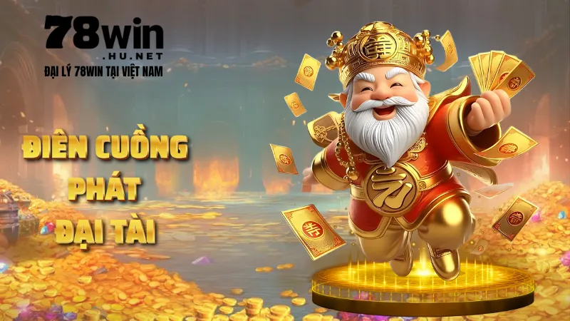 Điên Cuồng Phát Đại Tài