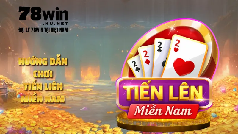 Hướng dẫn chơi tiến lên miền nam