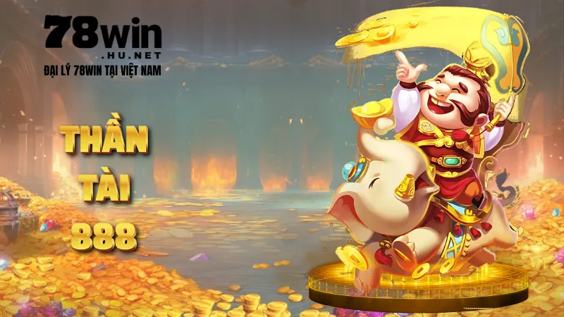 Thần Tài 888